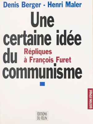 cover image of Une certaine idée du communisme
